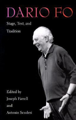 Dario Fo: Stage, Text, and Tradition