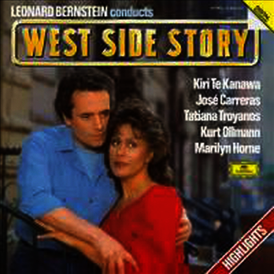 Kiri Te KanawaJose Carreras — 번스타인: 웨스트 사이드 스토리 - 하이라이트 (Bernstein: West Side Story - Highlights) - Kiri Te KanawaJose Carreras 앨범 커버