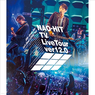 Fujiki Naohito (Ű ) - Nao-Hit TV Live Tour Ver12.0~20th-Grown Boy-ߪʪУܪ!Love!!Tour~ (Blu-ray)(Blu-ray)(2020)