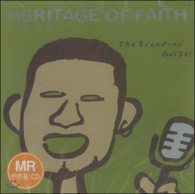   - Heritage of Faith (MR)