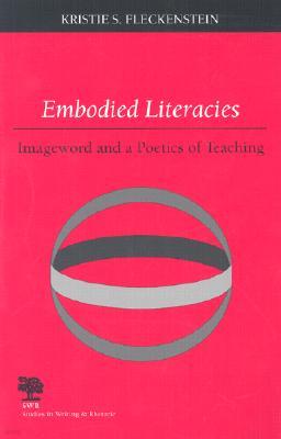 Embodied Literacies