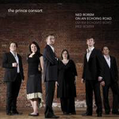 Ned Rorem : On an echoing road (SACD Hybrid) - Prince Consort