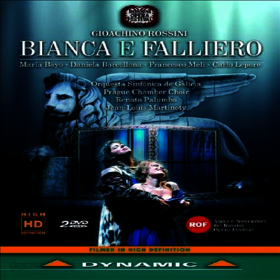 로시니 : 비앙카와 팔리에로 (Rossini : Bianca E Falliero) (한글무자막)(2 DVD) - Maria Bayo