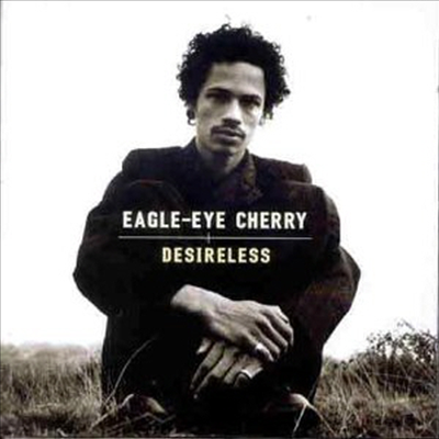 Eagle-Eye Cherry - Desireless (CD-R)