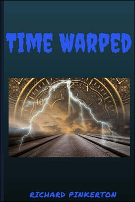 Time Warped