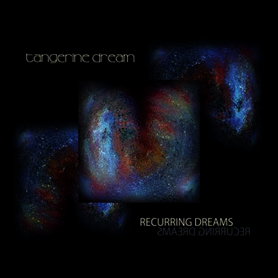 Tangerine Dream — Recurring Dreams (Gatefold) 앨범 커버
