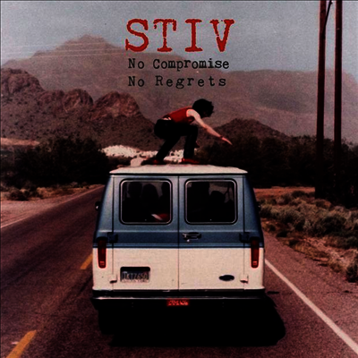 Stiv Bators — Stiv: No Compromise No Regrets (O.S.T.) 앨범 커버
