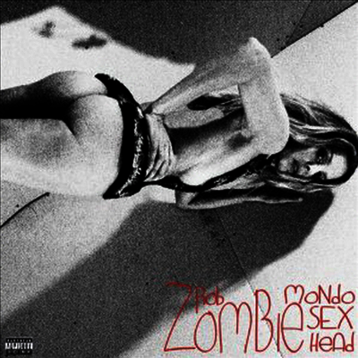 Rob Zombie — Mondo Sex Head 앨범 커버