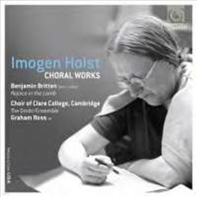 I.ȦƮ & 긮ư: â ǰ (I.Holst & Britten: Choral Works) - Graham Ross