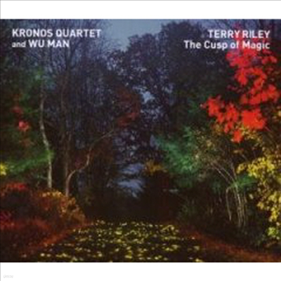 Terry Riley : The Cusp Of Magic (CD) - Kronos Quartet