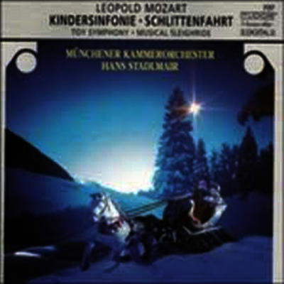 레오폴드 모차르트 : 장난감 교향곡 (Leopold Mozart : Toy Symphony)(CD) - Hans Stadlmair