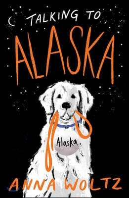 The Talking to Alaska