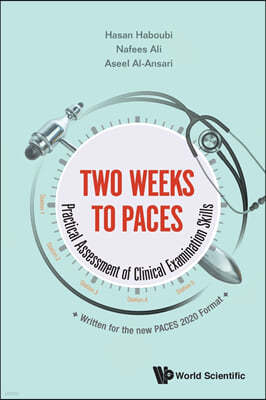 Two Weeks to Paces: Practical Assessment of Clinical Examination Skills