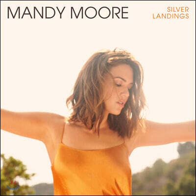 Mandy Moore — Silver Landings 앨범 커버