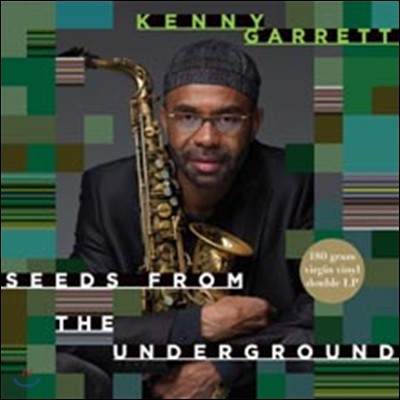 Kenny Garrett — Seeds From The Underground 앨범 커버