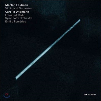 Carolin Widmann 모턴 펠트만: 바이올린과 오케스트라 - 카롤린 비트만 (Morton Feldman: Voilin & Orchestra)