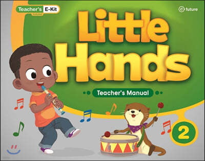 Little Hands : Teacher's Manual 2