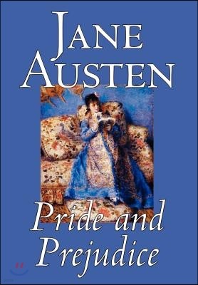 Pride and Prejudice by Jane Austen, Fiction, Classics