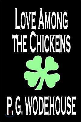 Love Among the Chickens