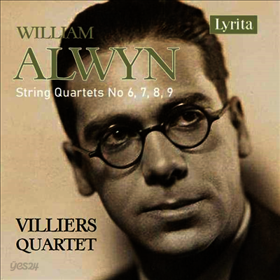 윌리엄 알윈: 현악 사중주 6, 7, 8 & 9번 (William Alwyn: String Quartets Nos.6, 7, 8 & 9)(CD) - Villiers Quartet