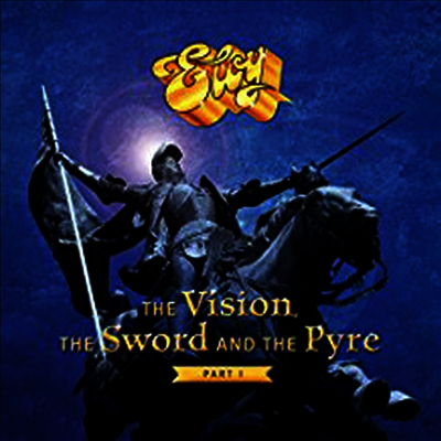 Eloy — Vision, The Sword And The Pyre Part I 앨범 커버