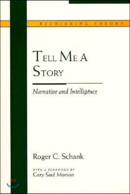 Tell Me a Story: Narrative and Intelligence