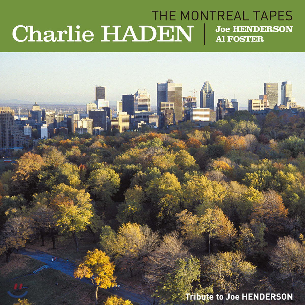Charlie Haden / Joe Henderson / Al Foster (찰리 헤이든, 조 헨더슨, 알 포스터) - The Montreal Tapes [2LP]