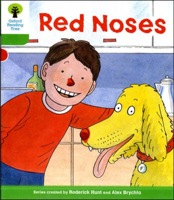 Oxford Reading Tree: Stage 2: Decode and Develop: Red Noses