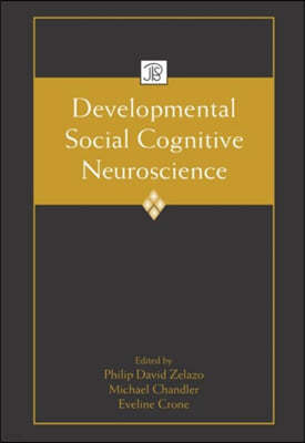 Developmental Social Cognitive Neuroscience