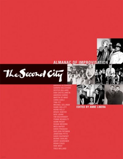 The Second City Almanac of Improvisation