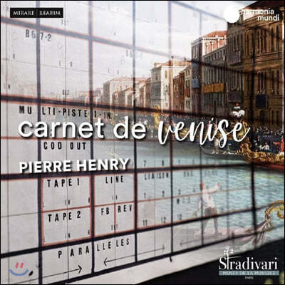 피에르 앙리 전자 음악 작품집 '베니스의 기행' (Pierre Henry: Carnet de Venise)