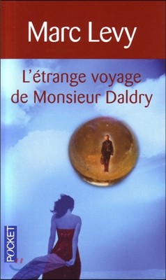 L'Etrange Voyage De Monsieur Daldry