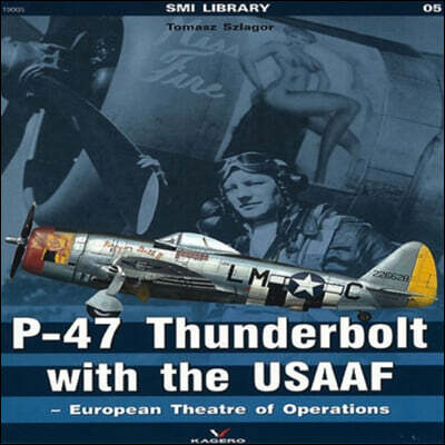 P-47 Thunderbolt with the USAAF