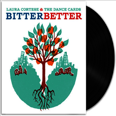 Laura Cortese & The Dance Cards — Bitter Better 앨범 커버