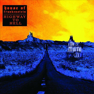 House Of Frankenstein — Highway To Hell 앨범 커버