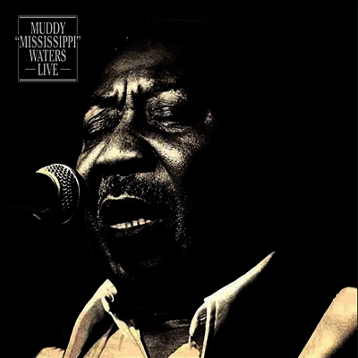 Muddy Waters — Muddy Mississippi Waters Live (Gatefold) 앨범 커버