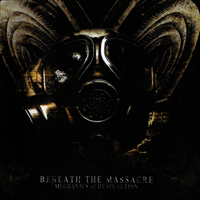 Beneath The Massacre — Mechanics Of Dysfunction 앨범 커버