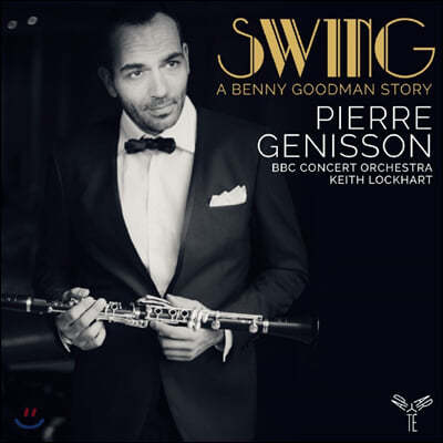Pierrre Genisson  -  ¸ 丮 (Swing - A Benny Goodman Story)