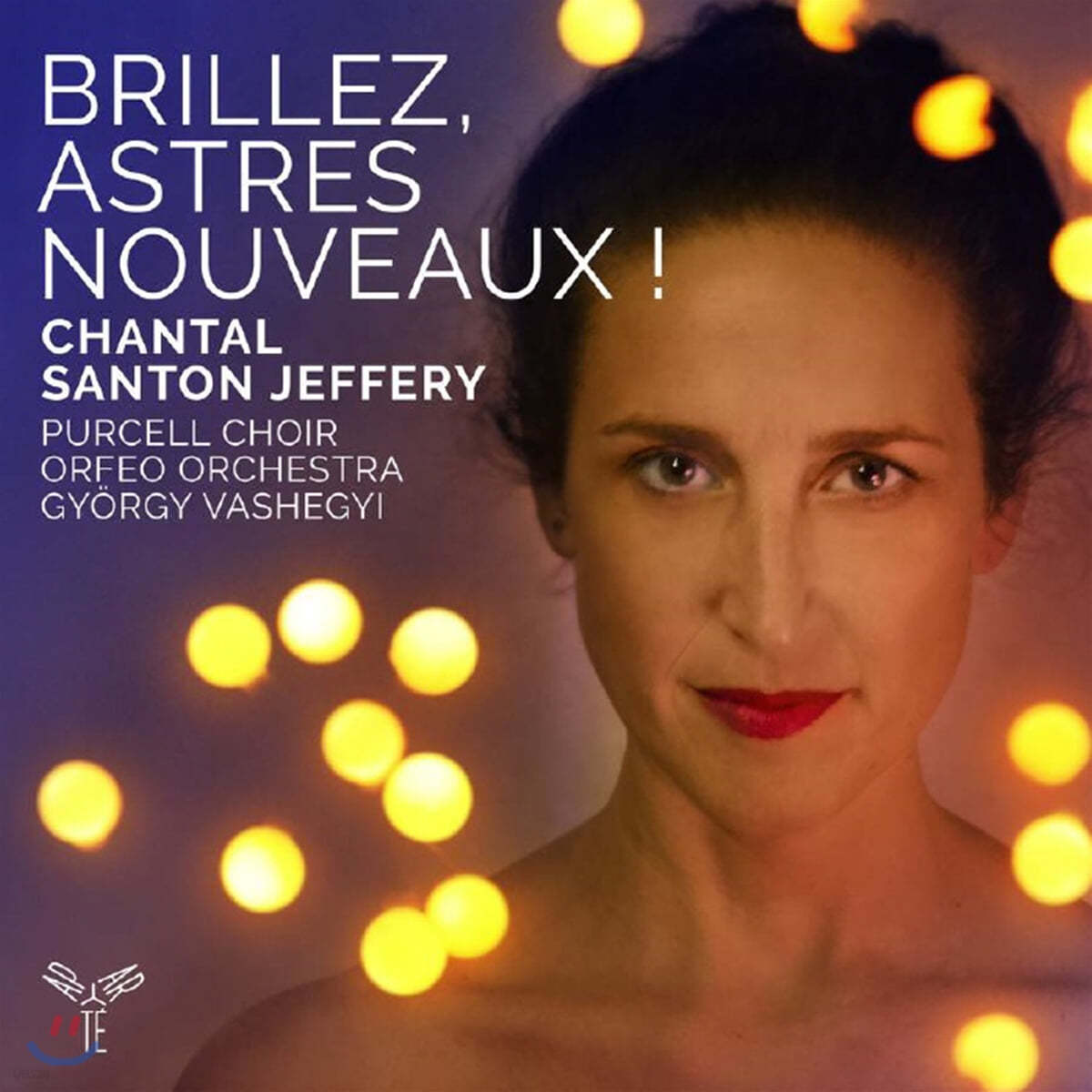 Chantal Santon Jeffery 프랑스 바로크 작품집 (Brillez, astres nouveaux!)