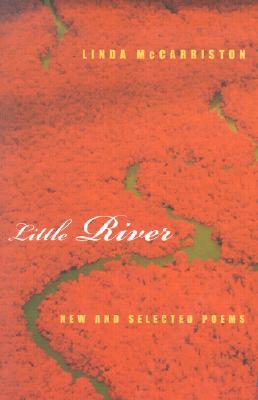 Little River: New and Selected Poems