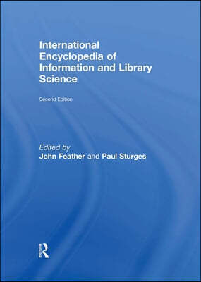 International Encyclopedia of Information and Library Science