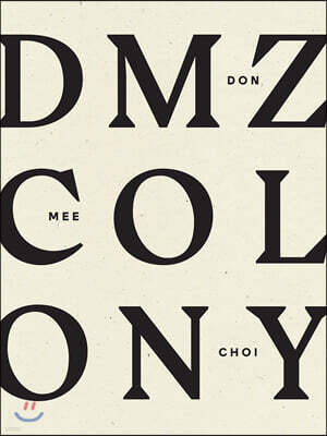 DMZ Colony