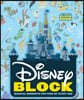 Disney Block (an Abrams Block Book): Magical Moments for Fans of Every Age