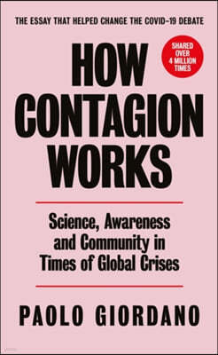 The How Contagion Works