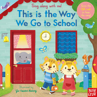 Sing Along With Me! : This Is Way Go School