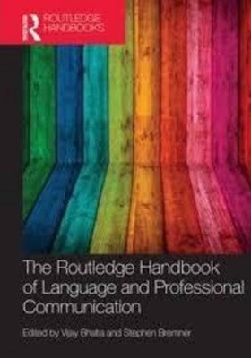 The Routledge Handbook of Language and Professional Communication (Paperback, 영인본)