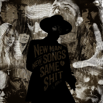 Me & That Man — New Man, New Songs, Same Shit, Vol. 1 앨범 커버