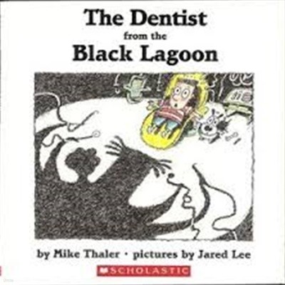 The Dentist from the Black Lagoon 