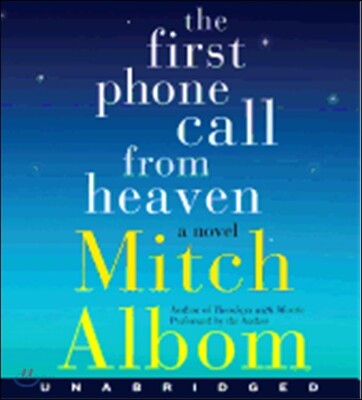 The first phone call from heaven