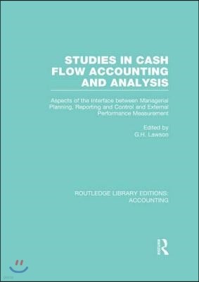 Studies in Cash Flow Accounting and Analysis  (RLE Accounting)